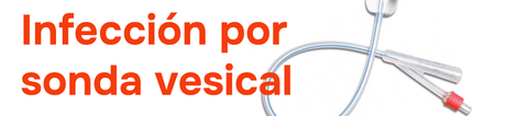 Infección por sonda vesical