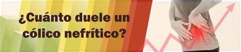 ¿Cuánto duele un cólico nefrítico?