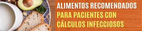Alimentos recomendados para pacientes con cálculos infecciosos