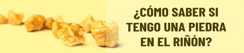 ¿Cómo saber si tengo una piedra en el riñón?